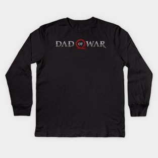 Dad of War Kids Long Sleeve T-Shirt